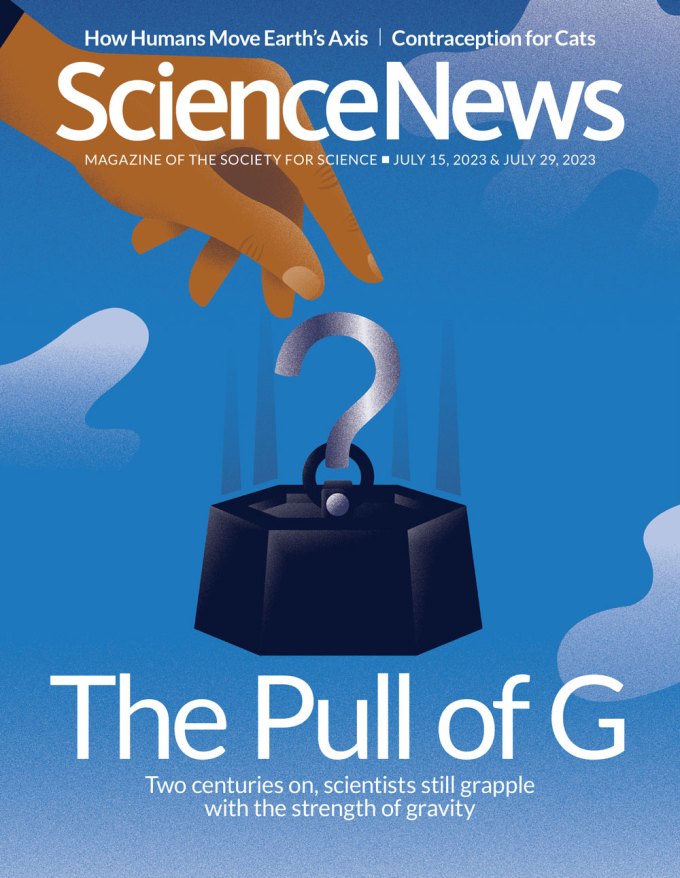 cover of the July 15, 2023 & July 29, 2023 issue of Science News